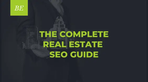 Beyond Keywords: Unveiling The Core SEO Tactics For The Real Estate Niche
