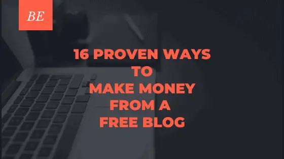 Would You Like to Make Money on Your Free Blog?
