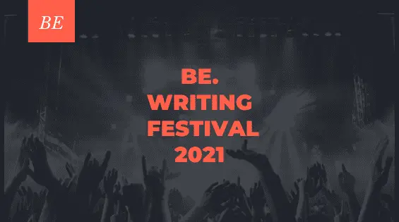 Welcome to the OFFICIAL GUIDELINES page for the BE. Writing Festival 2021 :)