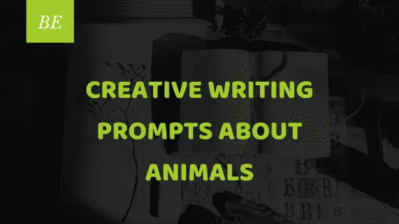 Let Your Imagination Turn Wild With These Animal- Themed Writing Prompts
